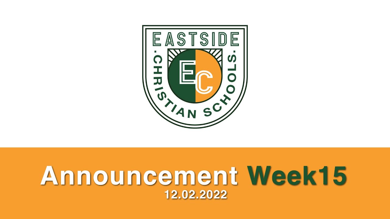 Weekly Announcements: Week 15 | 12.02.22