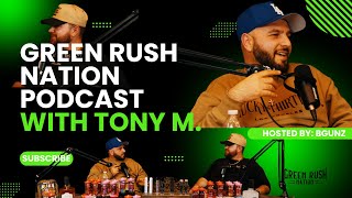 Green Rush Nation Podcast | Episode 2: Black Swan Manufacturing with Tony M.