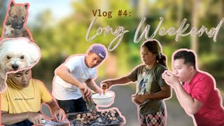 Vlog #4:  Long Weekend
