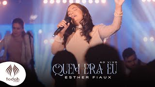 Esther Fiaux | Quem Era Eu [Clipe Oficial] image