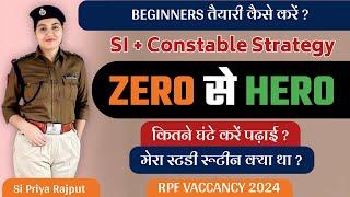 Rpf Si And Constable Ki Tyaari Kese Kare Rpf New Vacancy Best Strategy By Rpf Si Priya Rajput