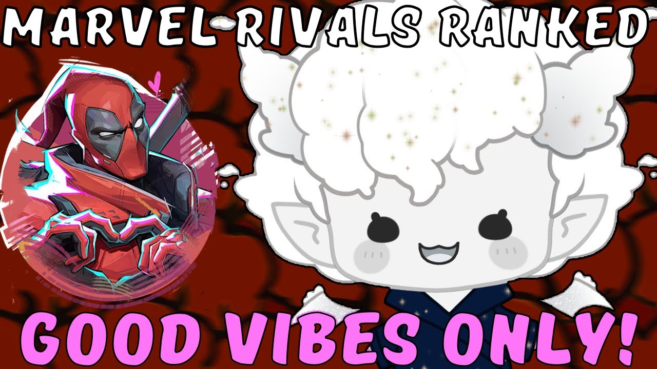 [MARVEL RIVALS] Ranked Time! Good Vibes Only | VTuber - YouTube