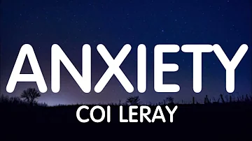 Coi Leray - Anxiety (Lyrics) New Song