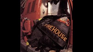 FireHouse - You're Too Bad