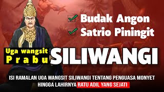 Isi Ramalan Uga Wangsit Siliwangi Tentang Penguasa Monyet Hingga Lahirnya Ratu Adil Yang Sejati