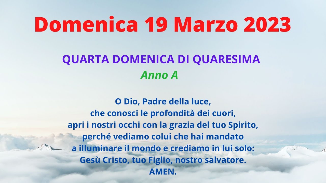 ASCOLTA! LETTURE E VANGELO Domenica 19 Marzo 2023 YouTube