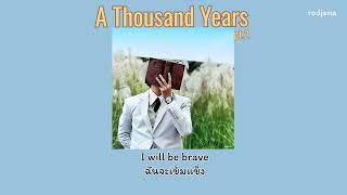 [THAISUB] A Thousand Years, pt.2 - Christina Perri ft. Steve Kazee