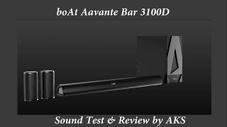 boAt Aavante Bar 3100D Sound Test &  Review by AKS