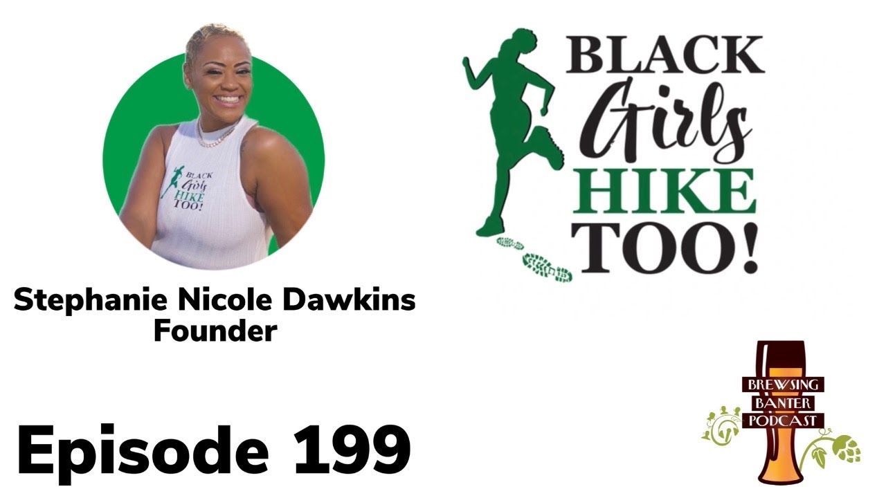 BBP 199 - Black Girls Hike Too!