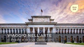 The Prado and its Collections - Museum Guide