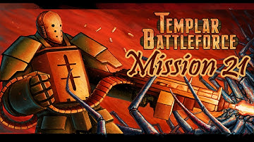 Templar Battle Force Walkthrough - Hard Difficult |Mission 21|