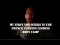 Diary of a legionnaire - My first two weeks in the French Foreign Legions Boot Camp