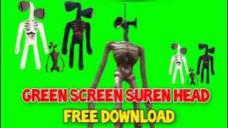 GREEN SCREEN SIREN HEAD