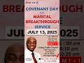 Covenant Day Of Marital Breakthrough Invitation July 13 2025 Living Faith Church Lfcww Covenant Day Of Marital Breakthrough Invitation July 13 2025 Living Faith Church Lfcww