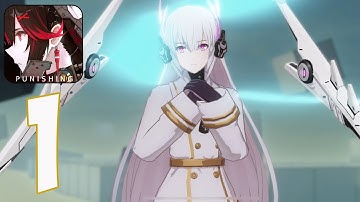 Punishing: Gray Raven - Walkthrough Gameplay part 1(iOS, Android)