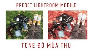 Hướng dẫn chỉnh màu tone đỏ mùa thu - Lightroom Mobile || Hoa Edit screenshot 2