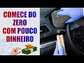 Como montar uma estética automotiva [COMPLETO]