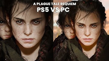 A Plague Tale Requiem - PS5 VS PC | Graphic Comparison