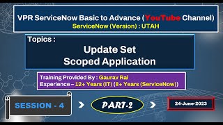 Session-4(Part-2)|Update Set | Create,Update ,Retrieve,Export & Import (xml format)|#servicenow UTAH