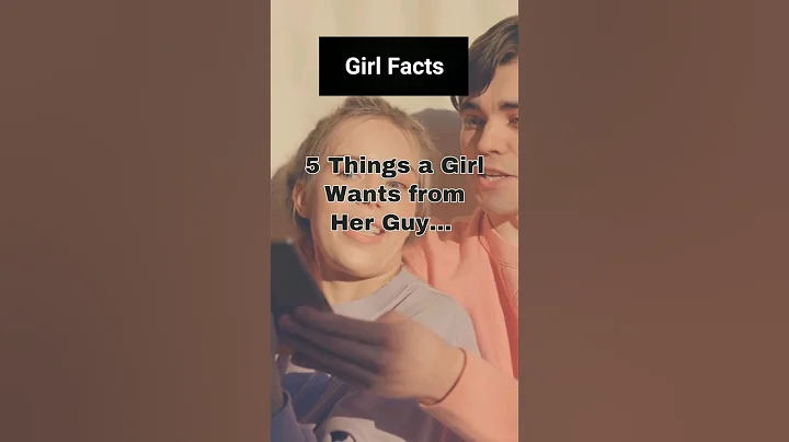 5 Things Every Girl Wants From Her Guy💕#shorts #psychologyfacts #girlfacts #love #boyfriend