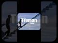 DAY 21: THE TRUMAN SHOW