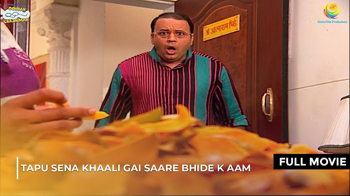 Tapu sena Khaali Gai Saare Bhide k Aam ! |FULL MOVIE| Taarak Mehta Ka Ooltah Chashmah | Ep 1138-1141
