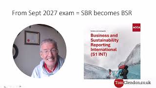 SBR to BSR. The Business and Sustainability Reporting (BSR) from September 2027 will replace SBR.