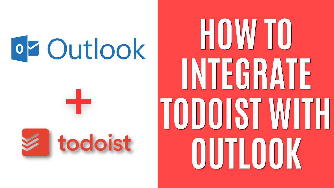 How To Integrate Todoist With Outlook App Simple Guide YouTube how-to-integrate-todoist-with-outlook-app-simple-guide-youtube