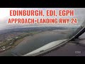 Edinburgh EDI airport, Scotland, UK: Approach + landing runway 24. Airbus cockpit view. With ATC. 4k