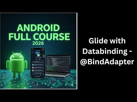 (214) Glide with Data Binding | @BindingAdapter Tutorial | Android MVVM