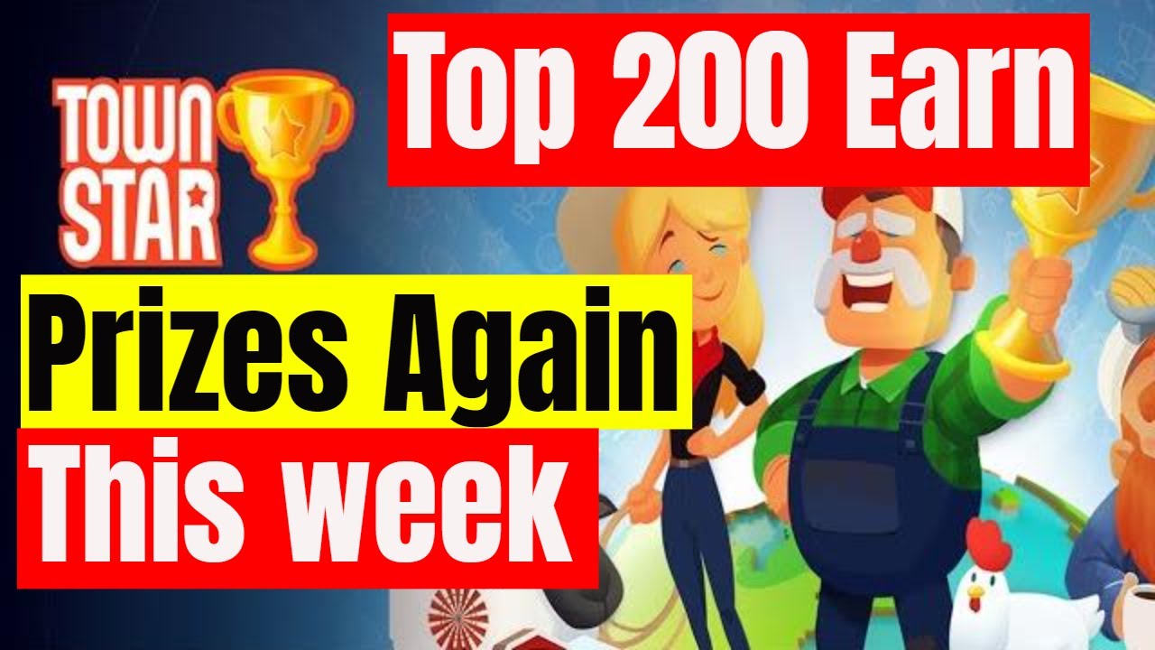 Townstar Gala Games , Top 200 Win Prizes Again This Week, Earn Free Crypto.