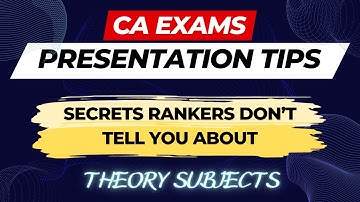 Present your Answers like a RANKHOLDER - CA Exam Edition (Theory Papers)