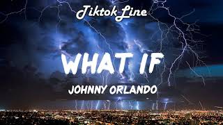 Johnny Orlando, Mackenzie Ziegler - What If (Lyrics)