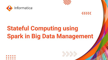 Stateful computing – Stateful processing using Spark in Big Data Management