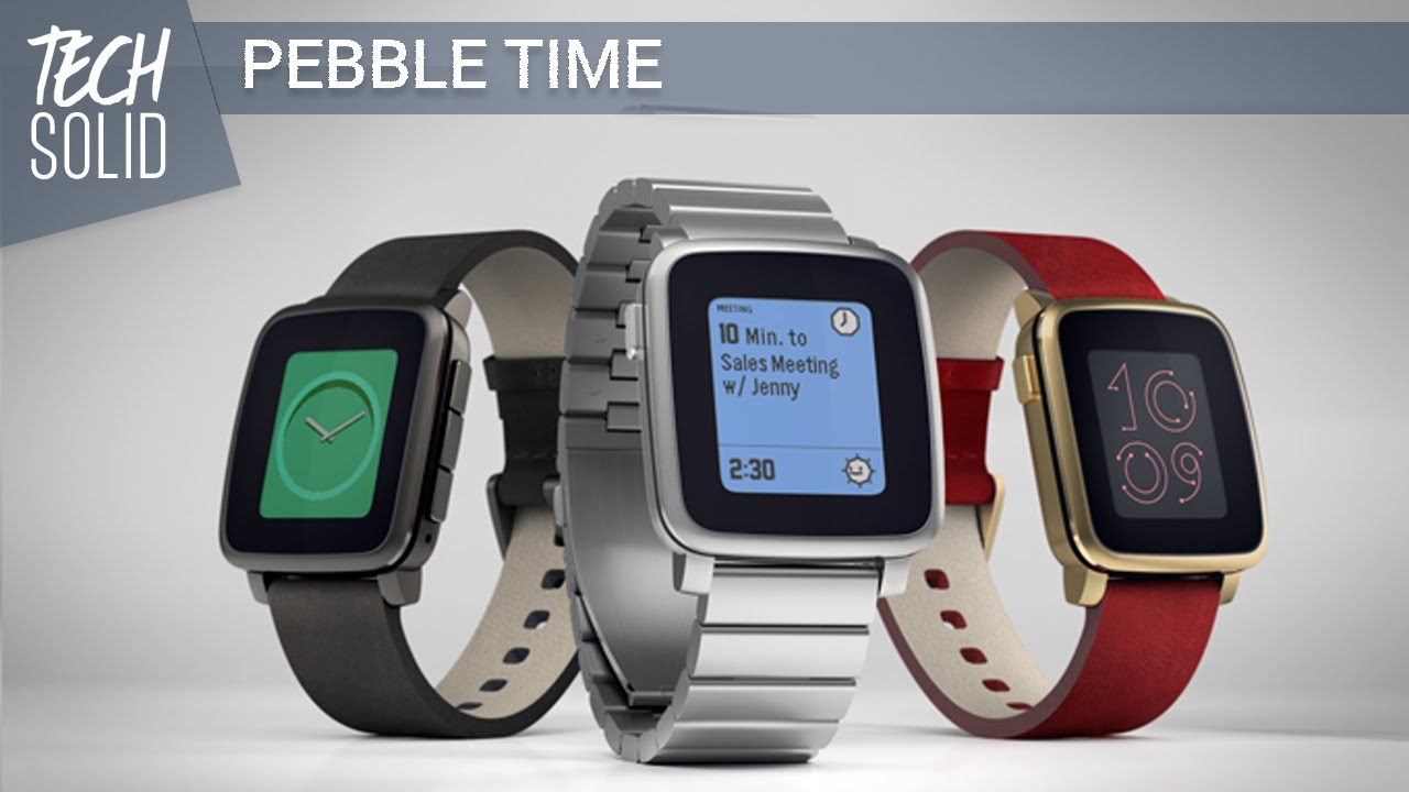 Pebble Time & Time Steel First Look