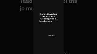 Adhure tum bhi #love #trending #ytshorts #viral #shorts #sad #like #thoughts #feelings #minivlog