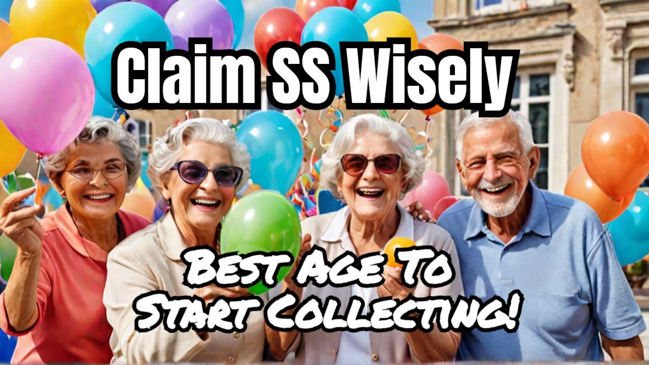When to Claim Social Security: Best Age To Start Collecting!
