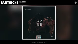 RAJITHEONE - NUMBERS (Audio)