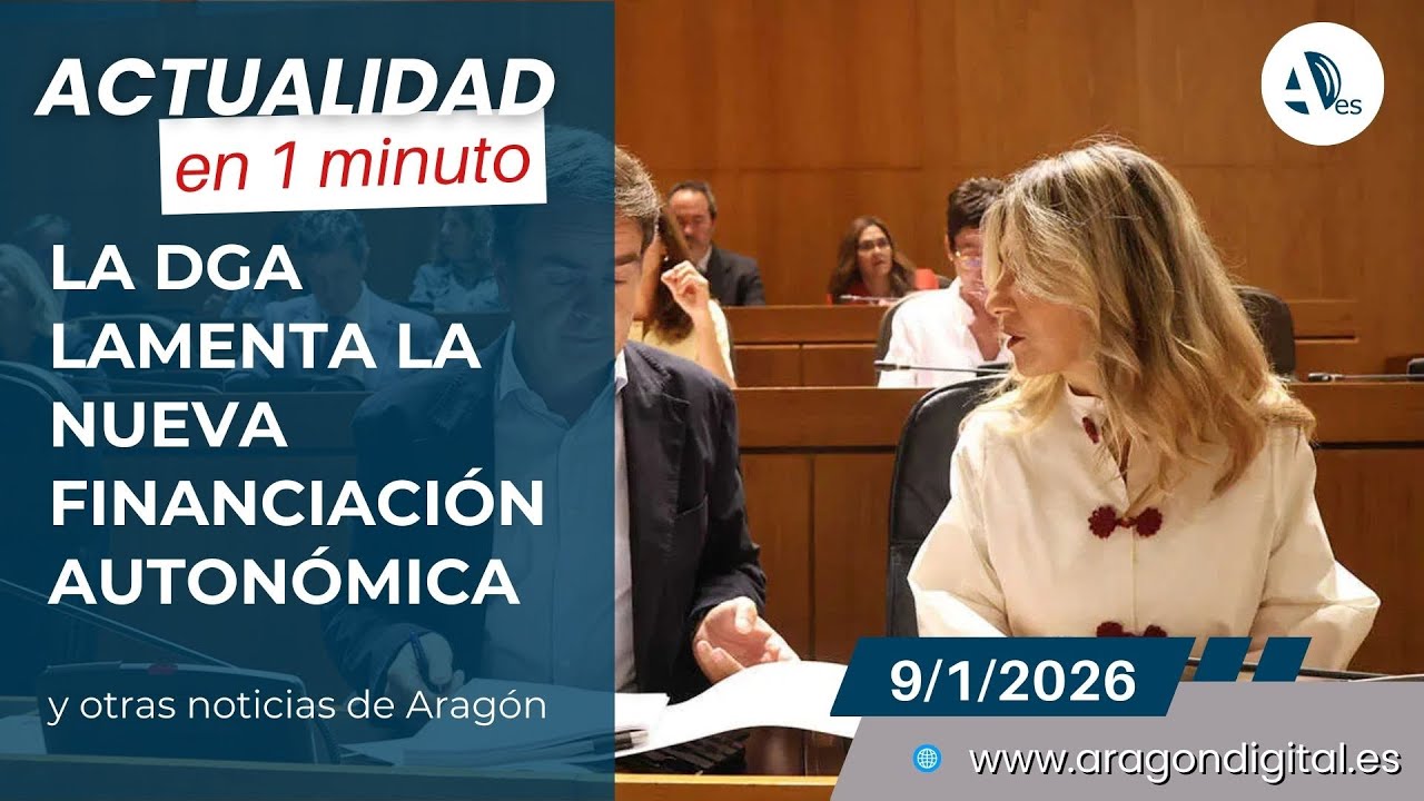📰 ÚLTIMA HORA: la DGA lamenta que la nueva financiación perjudica a ...