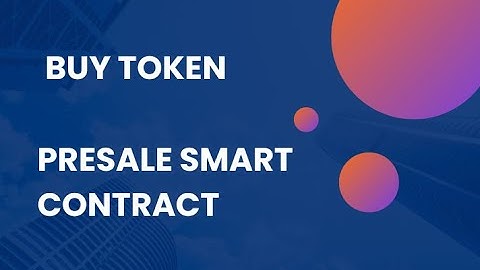 Presale smart contract for buy token