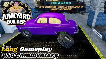 Junkyard Builder | Long Gameplay No Commentary