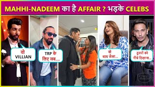 Prince, Jay, Ankita, Arpita, Ajaz Angry On Mahhi-Nadeem Affair News, React On Trolling