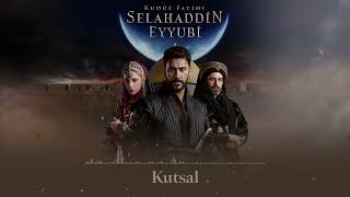 Kutsal 🎧 Kudüs Fatihi Selahaddin Eyyubi Dizi Müziği @Trt1