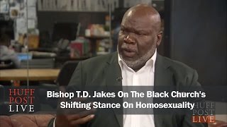 Bishop Td Jakes On The Black Churchs Shifting Stance On Homosexuality