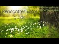 Mditation guide  rencontrer son guide