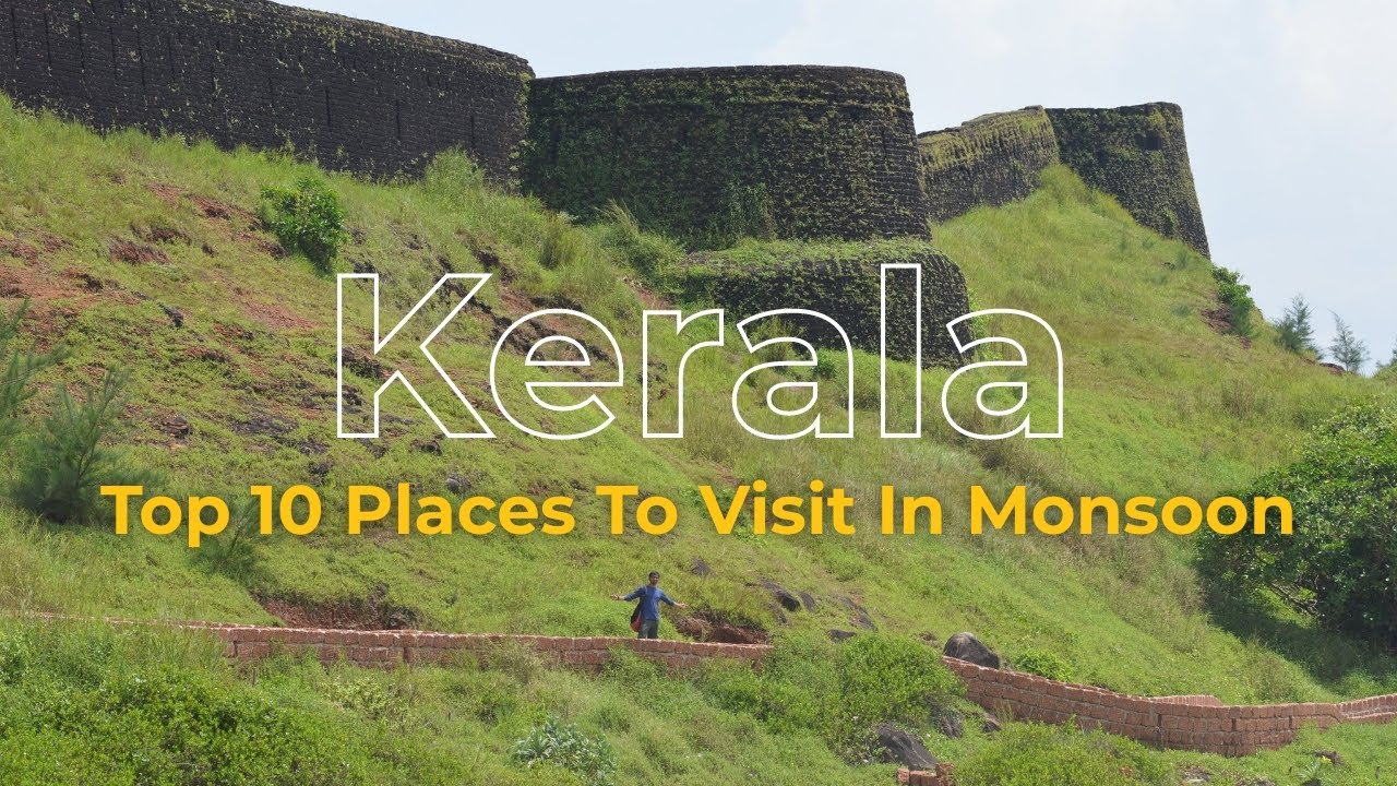 Best Places to Visit in Kerala during Monsoon| Kerala Monsoon Travel Guide