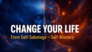 This Hypnosis Will CHANGE YOUR LIFE! ☀️ From Self Sabotage To Self Mastery ✨ GUIDED MEDITATION