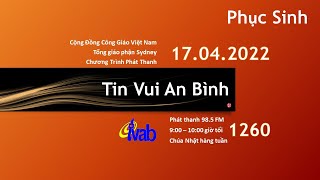 17.04.2022 Phát thanh số 1260 PhụcSinh