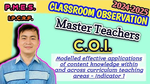Classroom Observable Indicator for Master Teachers (C.O.I.) - Objective Number 1