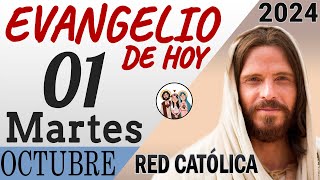 Evangelio De Hoy Martes 01 De Octubre De 2024 Reflexión Red Catolica